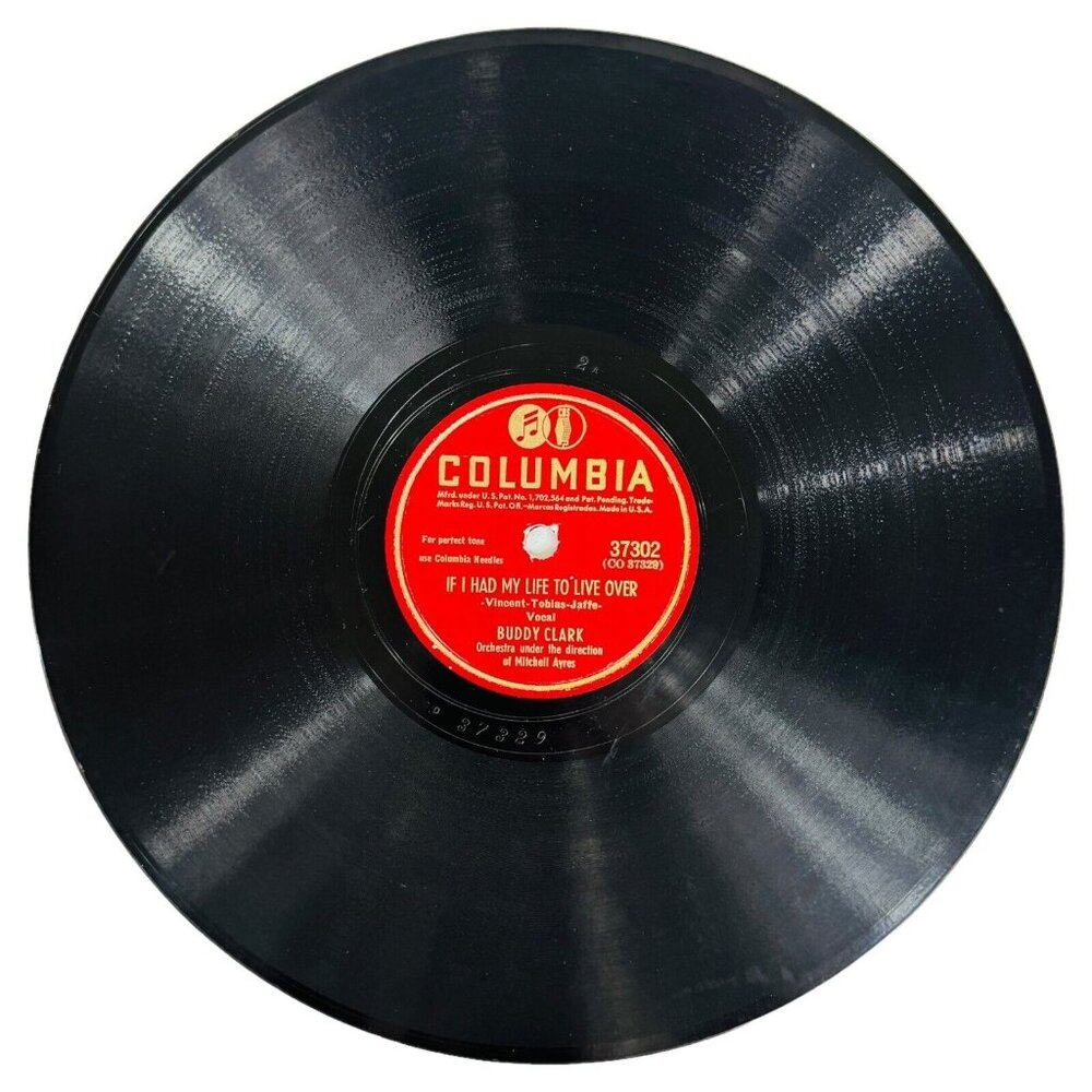 Buddy Clark If I Had My Life To Live Over 10in Shellac 78 RPM Columbia 37302